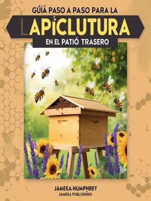 cover image of Guía Paso a Paso Para La Apicultura En El Patio Trasero